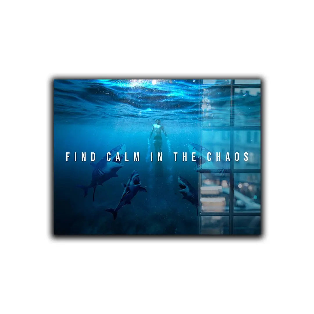 "Find Calm in the Chaos" - Art For Everyone